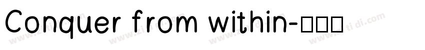 Conquer from within字体转换
